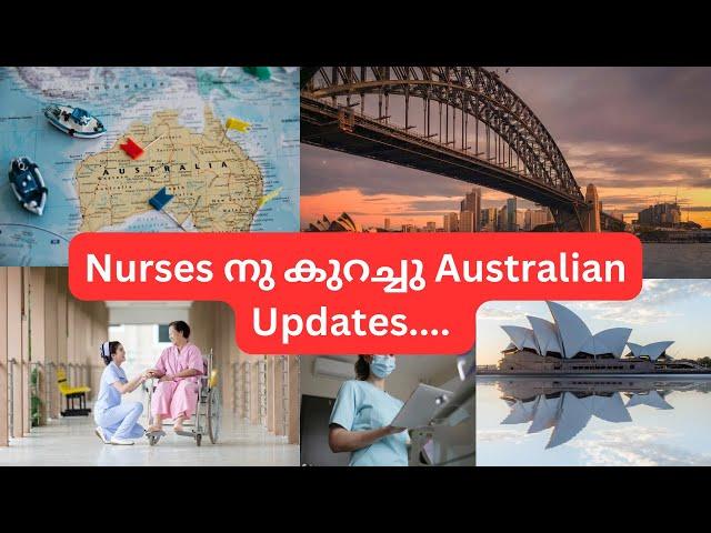 Registered Nurses to Australia, കുറച്ചു updates !