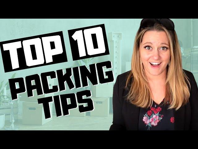 Packing Tips for Moving House - My Top 10 Tips