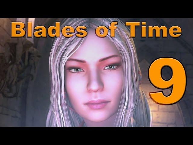 Прохождение Blades of Time (Клинки Времени) Часть 9.