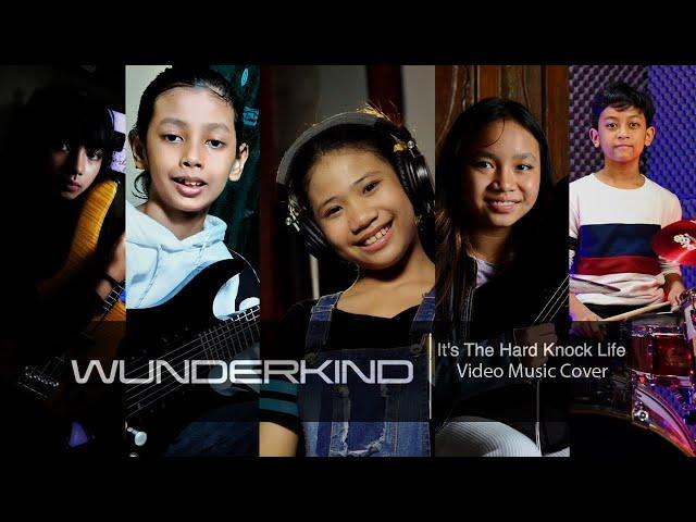 It's The Hard Knock Life - Cover by WUNDERKIND | Aisha Dama, Tata Early, Biel Abrar, Vicky, Mika