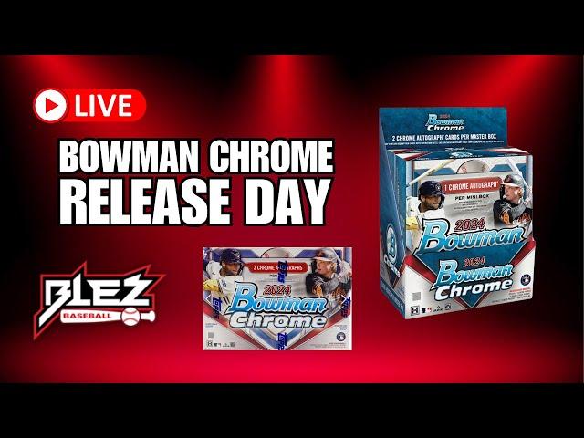 2024 BOWMAN CHROME RELEASE DAY!!!! #mlb #baseball #boxbreak