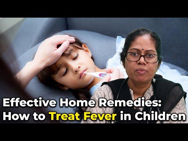 Effective Home Remedies: How to Treat Fever in Children