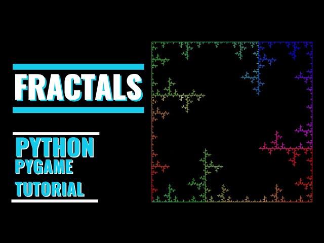 Python/Pygame Fractals Tutorial