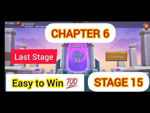 VERGEWAY CHAPTER 6 STAGE 15 LAST STAGE | LORDS MOBILE | Easy to Win 