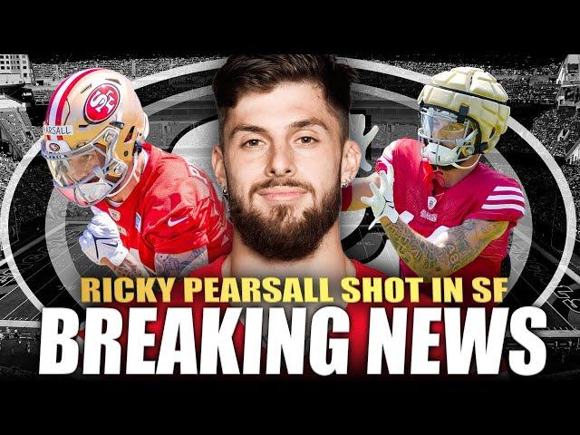 BREAKING: 49ers Ricky Pearsall Was Shot During Robbery In SF