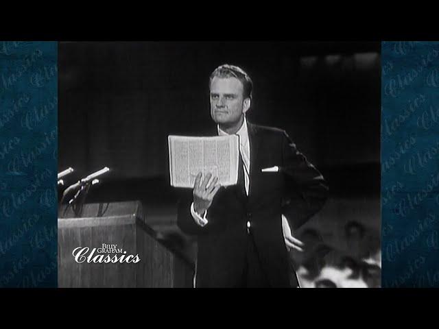 What’s Wrong With the World? | Billy Graham Classic Sermon