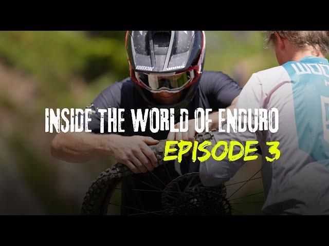 INSIDE THE WORLD OF ENDURO EPISODE 3