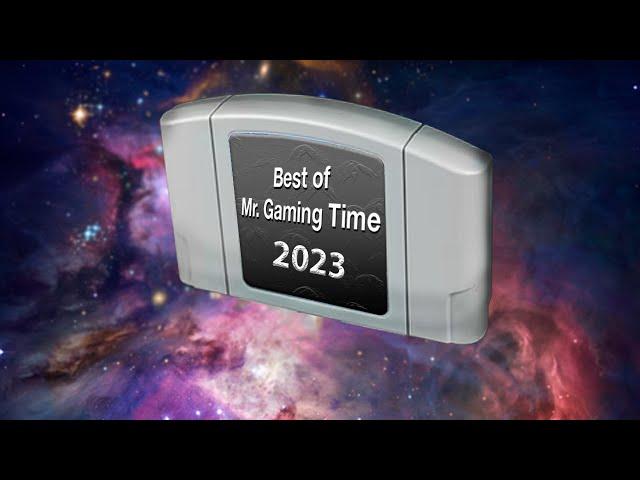 Best of Mr. Gaming Time 2023