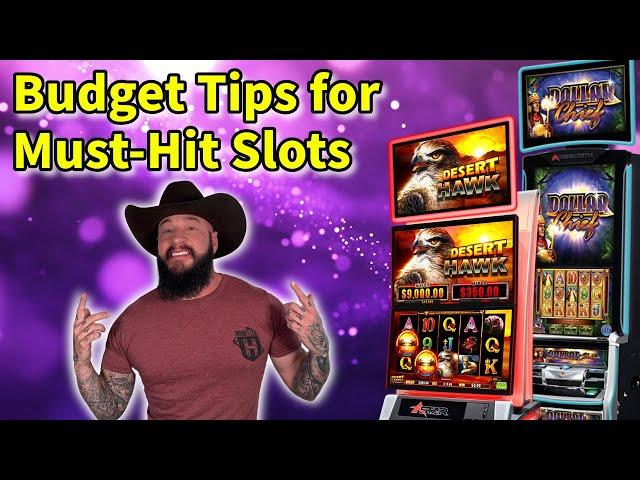 Budgeting Tips for Must-Hit Slot Games!  From a Slot Tech ⭐️ Dollar Chief and Desert Hawk