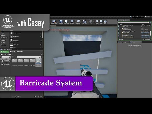 UE4 With Casey - Simple Barricade System