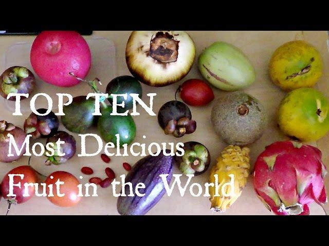 Top 10 Most Delicious Fruits - Weird Fruit Explorer Ep. 102