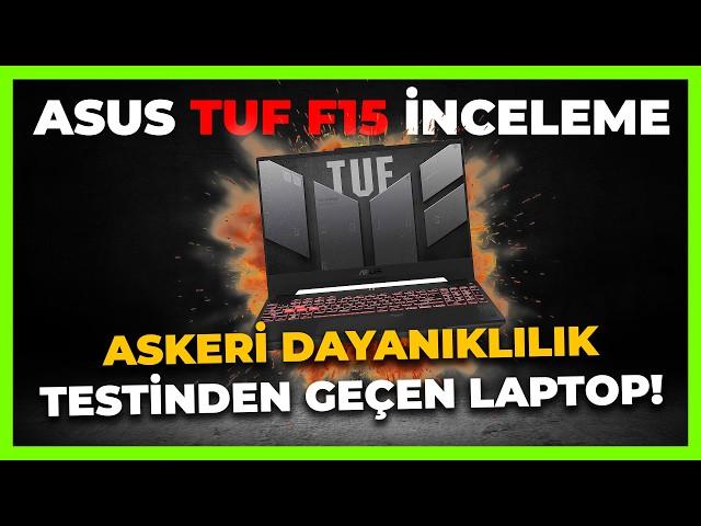 SINIRLARINI ZORLADIK! | ASUS TUF F15 İNCELEME