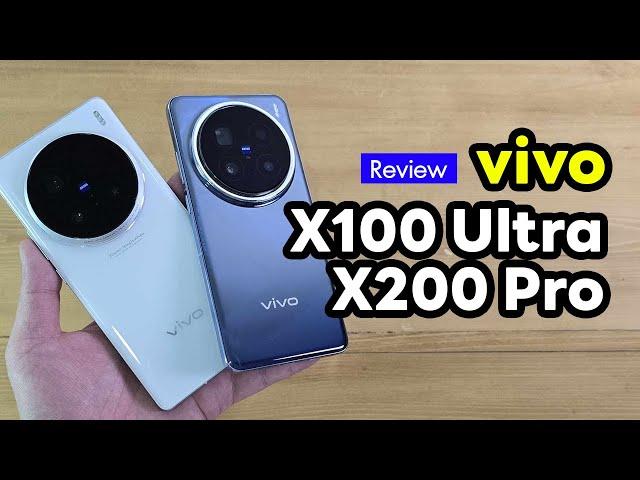 vivo X200 Pro | vivo X100 Ultra ซื้ออะไรดี ?