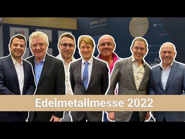 Edelmetallmesse 2022 -  Endlich wieder offline | Rundgang am Tag 2