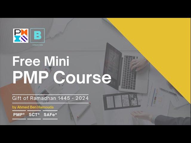 Free Mini PMP Course: Session 4