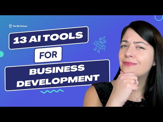 13 AI Tools for Business Development 