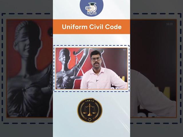 Is it Right Time for Uniform Civil Code? | Babu Gunasekaran | StudyIQ IAS English
