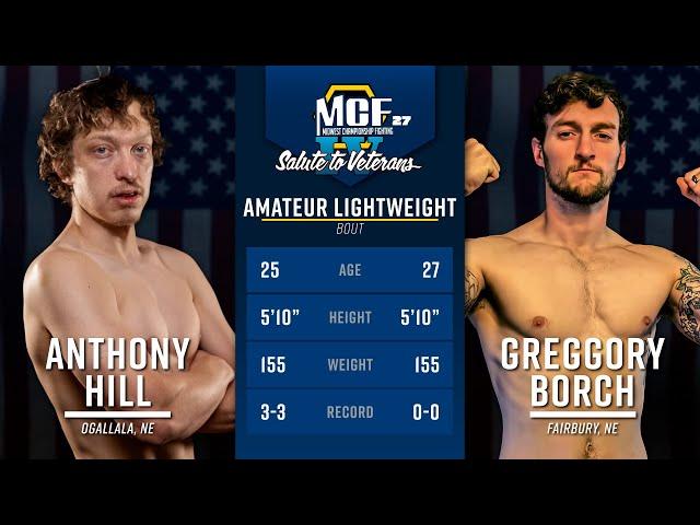 Anthony Hill vs Greggory Borch | MCF 27