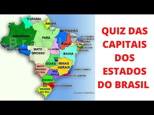 QUIZ das capitais dos Estados do BRASIL. PERGUNTAS E RESPOSTAS DAS CAPITAIS.