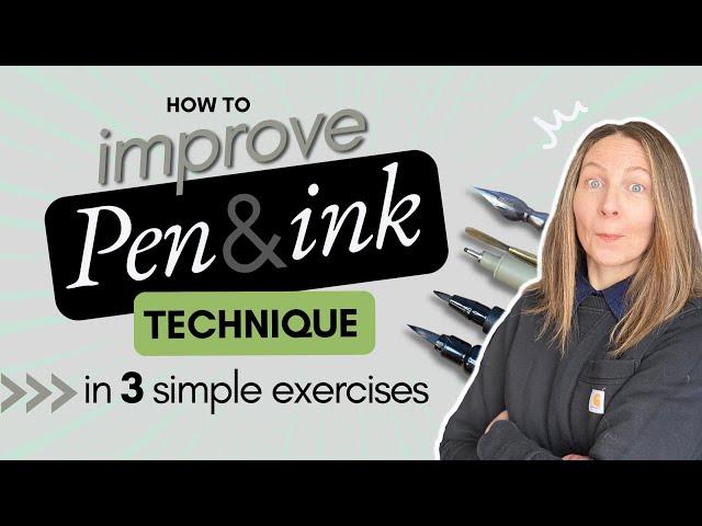 Improve pen and ink technique in 3 simple exercises