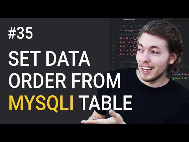 35: Set Data Order From MySQL Database | PHP Tutorial | Learn PHP Programming | PHP for Beginners