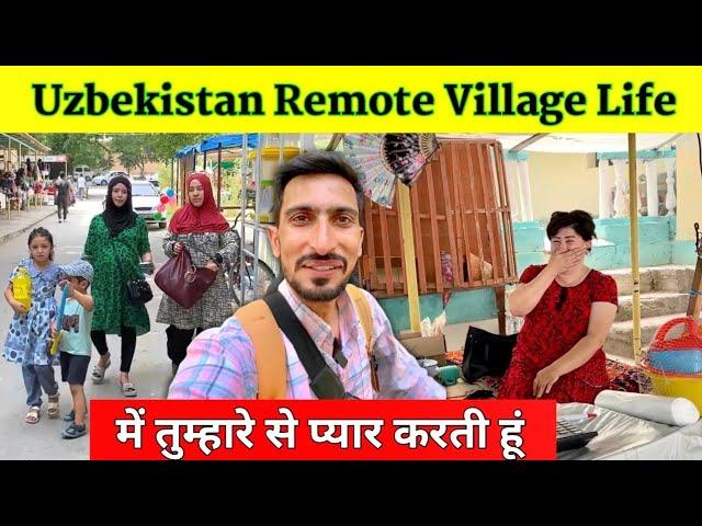 Uzbekistan Remote Village Life | में तुमसे प्यार करती हूं  | Indian in Uzbekistan