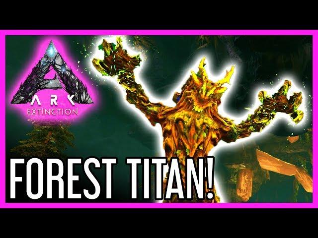 Forest Titan Guide For ARK: Extinction