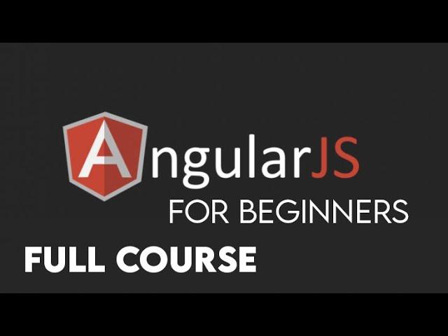 AngularJS Tutorial for Beginners (Full Course)