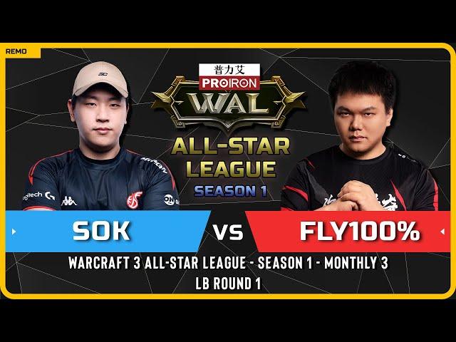 WC3 - [HU] Sok vs Fly100% [ORC] - LB Round 1 - Warcraft 3 All-Star League - S1 - M3