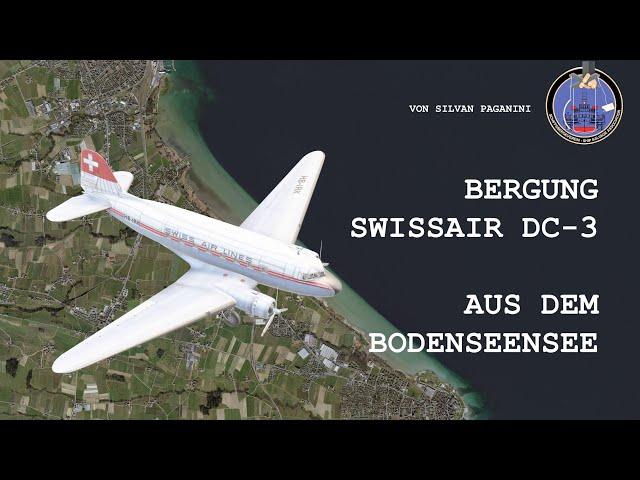 Bergung Swissair DC 3 HB-IRK aus dem Bodensee