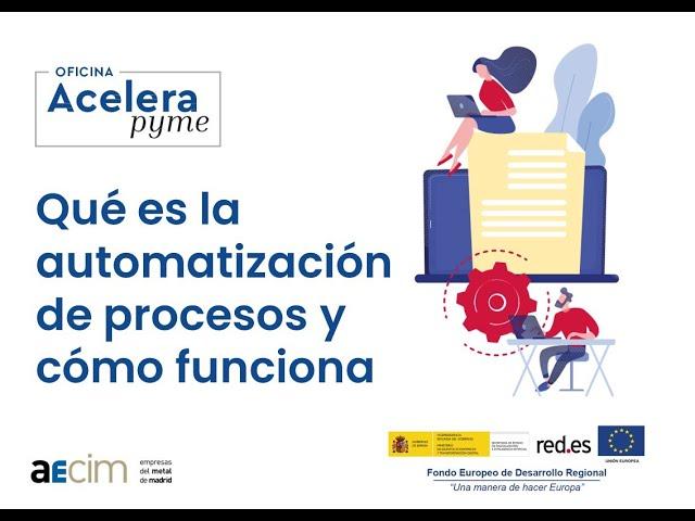 Qué es la automatización de procesos y cómo funciona