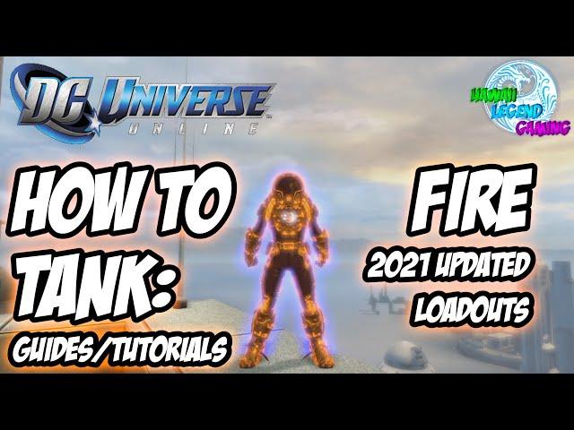 DCUO How To Tank: Fire Updated Guide 2021