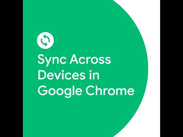 Sync Across Devices in Google Chrome