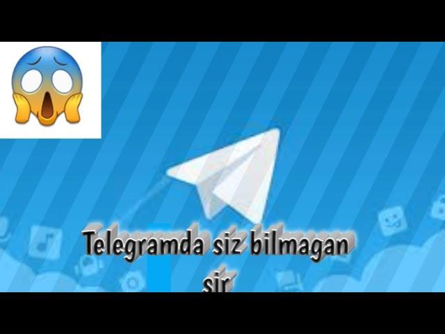 Telegramda siz bilmagan sir /телеграмда сиз билмаган сир