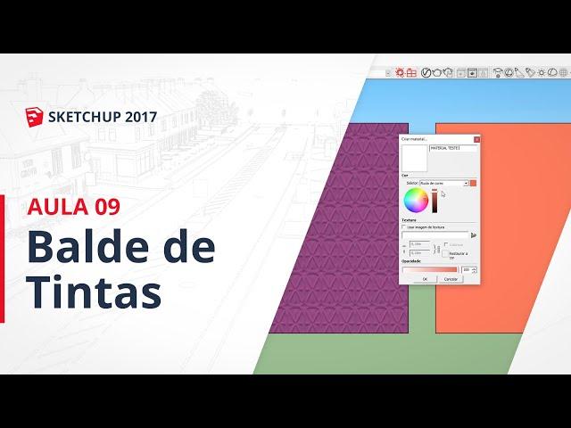 Curso SketchUp 2017 - Aula 09: Balde de Tintas