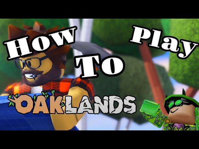 HOW TO PLAY OAKLANDS ALPHA (OAKLANDS)