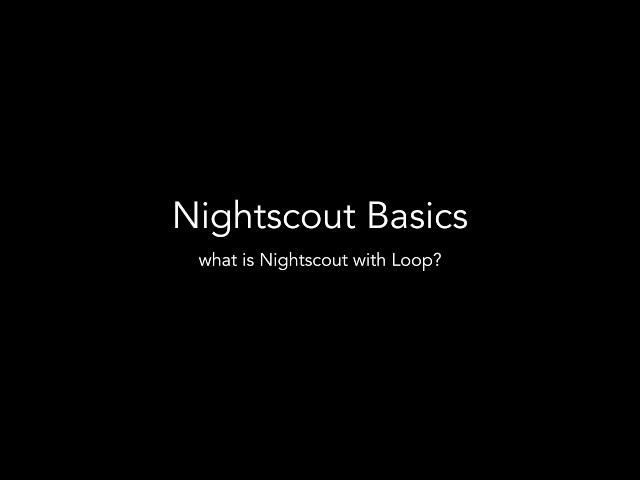 Nightscout Basics