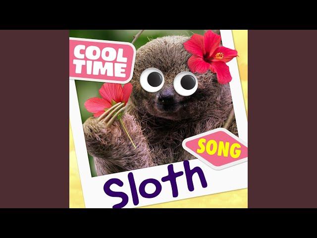 Sloth Song