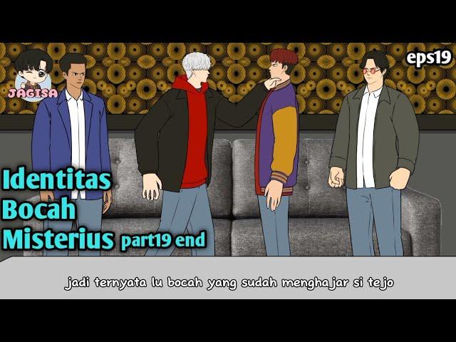 #eps19 || Identitas bocah misterius part19  end - animasi jagisa