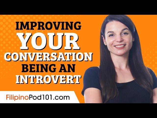 How to Practice Filipino Conversation Even if You're An Introvert