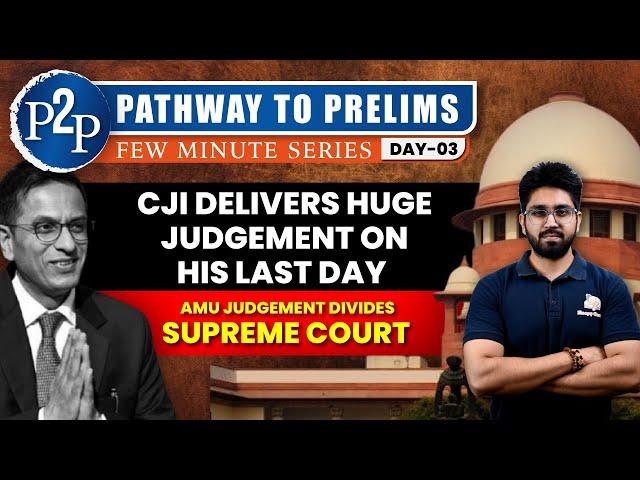 CJI's Final Verdict: Landmark AMU Judgment Sparks Division in Supreme Court || Sleepy Classes IAS