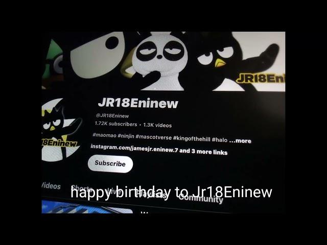 Happy Birthday To Jr18Eninew