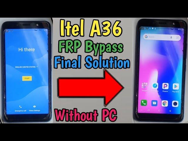 Itel A36  FRP Bypass Google Account A36 Bypass 100% Without PC