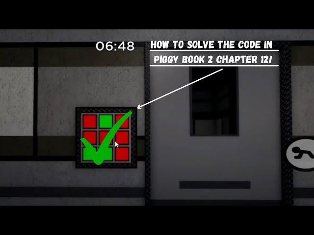 HOW TO SOLVE THE CODE IN PIGGY BOOK 2 CHAPTER 12!