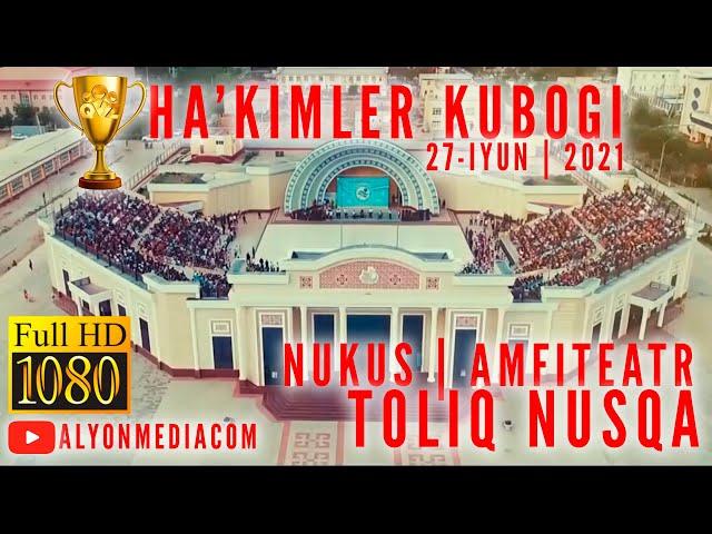 "Hakimler kubogi" QVZ (КВН) NUKUS | 2021 (ТОЛЫҚ НУСҚА HD ФОРМАТ)