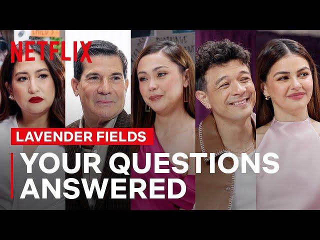 The Lavender Fields Cast Answers Burning Fan Questions | Lavender Fields | Netflix Philippines