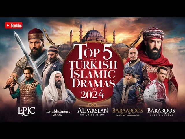 Top 5 Turkish series in 2024 | dramas | Islamic