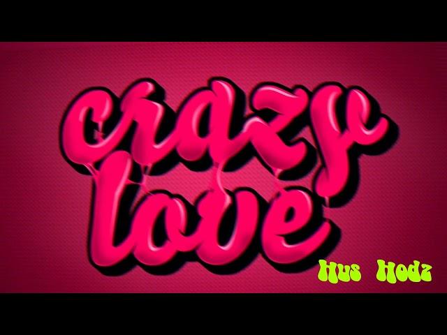 Hus Hodz - Crazy love