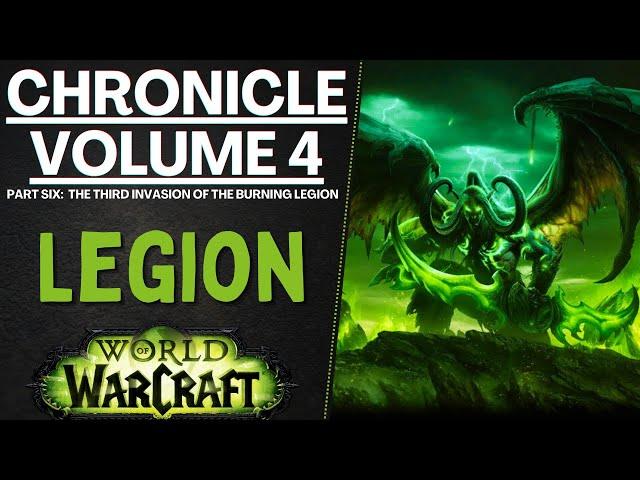 The Third Invasion of the Burning Legion: CHRONICLE VOL. IV