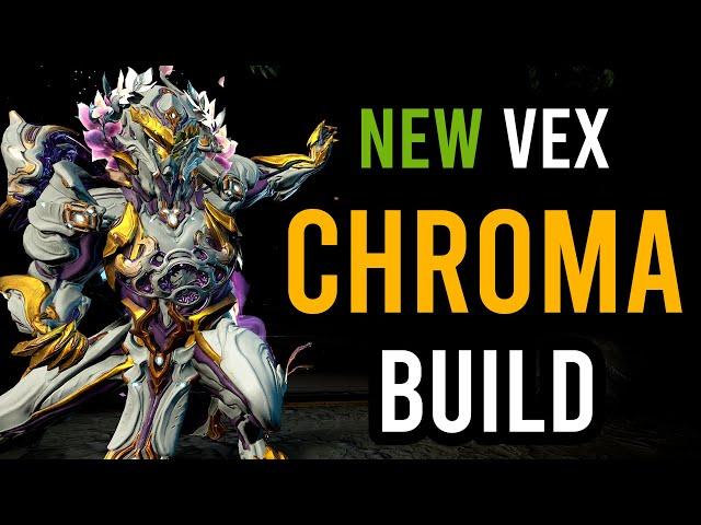 Chroma Build with the New Vex Armor  |  Dante Unbound [Warframe]